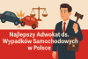Adwokat od wypadków samochodowych w Polsce bikrisohoj